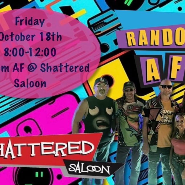 Random AF Band @ Shattered Saloon