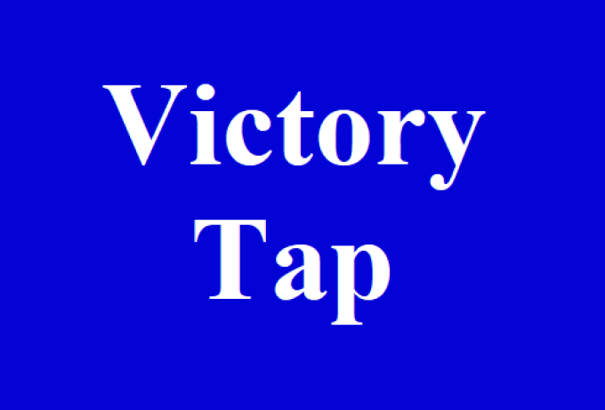 The Victory Tap