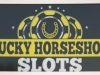 Lucky Horseshoe Slots