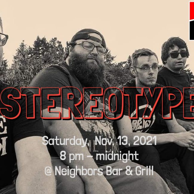 Stereotype&#8217;s Rockin Return to Neighbor&#8217;s!