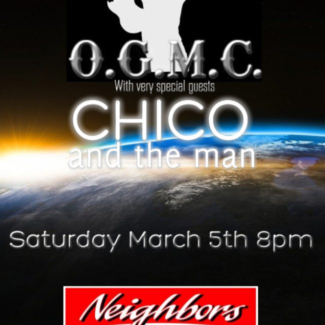 OGMC w/ CHICO &#038; the man