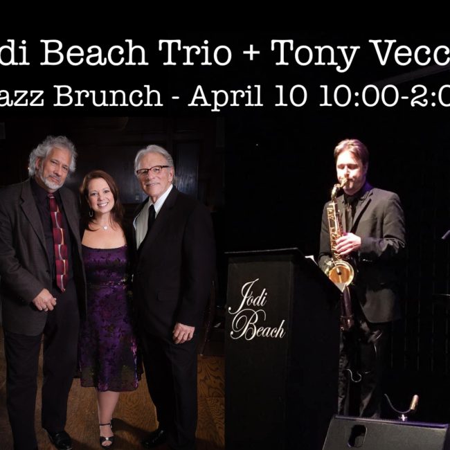 Jodi Beach Trio + Tony Vecchio -Sunday Jazz Brunch