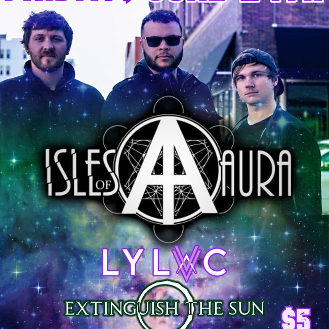 Isles of Aura, Psychobilly Death Clowns, LYLVC, Extinguish the Sun