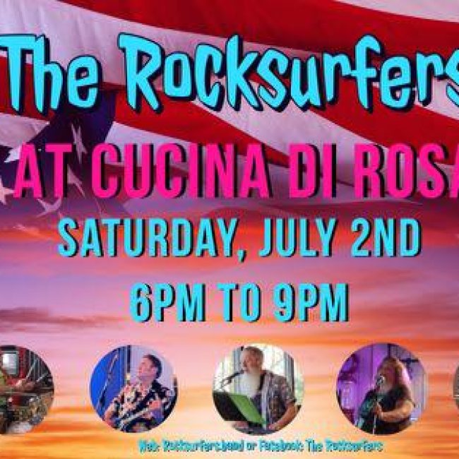 The Rocksurfers at Cucina di Rosa