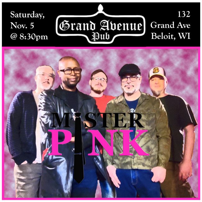 Mister Pink @ Grand Avenue Pub!