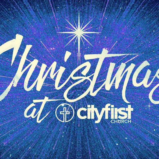 Christmas @ City First Church