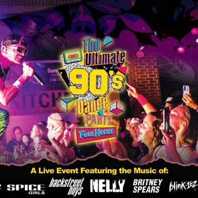 Fool House &#8211; The Ultimate 90&#8217;s Dance Party