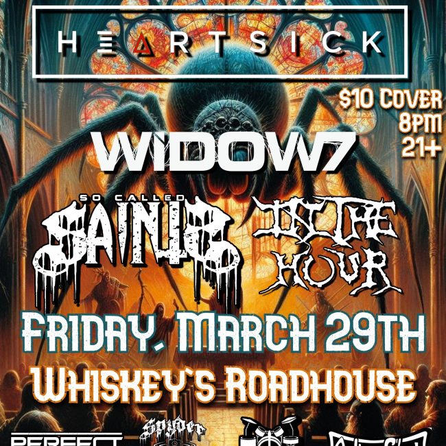 HEARTSICK @ WIDOW7