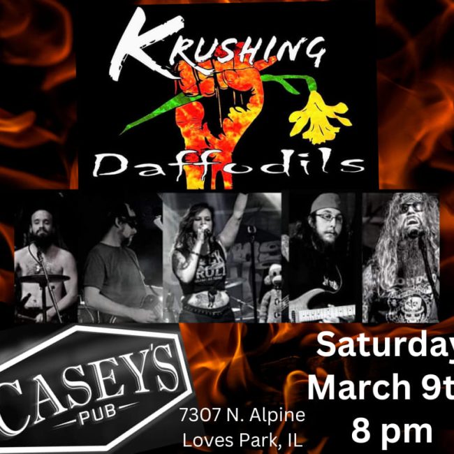 Krushing Daffodils @ Casey&#8217;s Pub