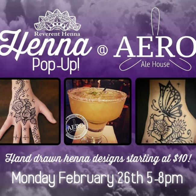 Reverent Henna Pop-Up @ Aero Ale House