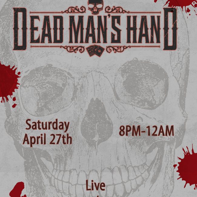 Dead Man&#8217;s Hand @ Neighbors Bar &#038; Grill