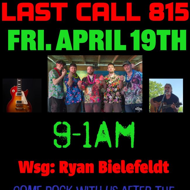 Last Call 815 with  Ryan Bielefeldt