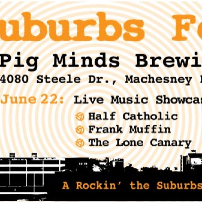 Rockin&#8217; the Suburbs @ Pig Minds Brewing Co.