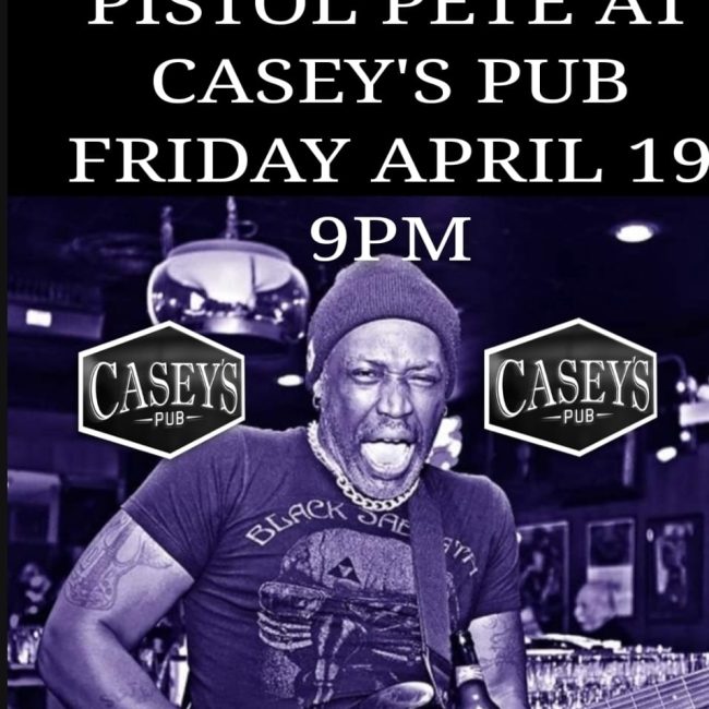 PISTOL PETE @ Casey&#8217;s Pub