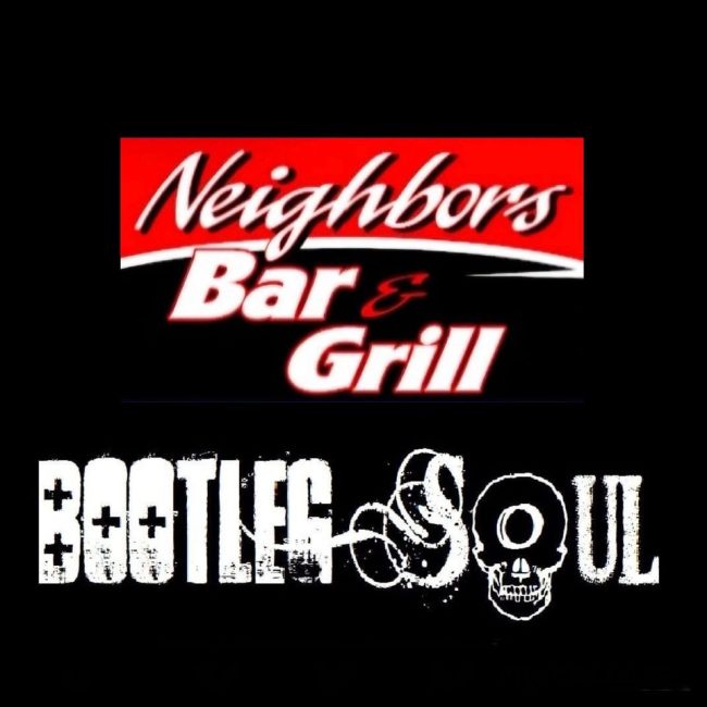 BootLeg Soul @ Neighbors Bar &#038; Grill