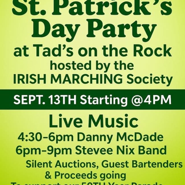 1/2 Way to St. Patricks Day Party @ Tad’s on the Rock