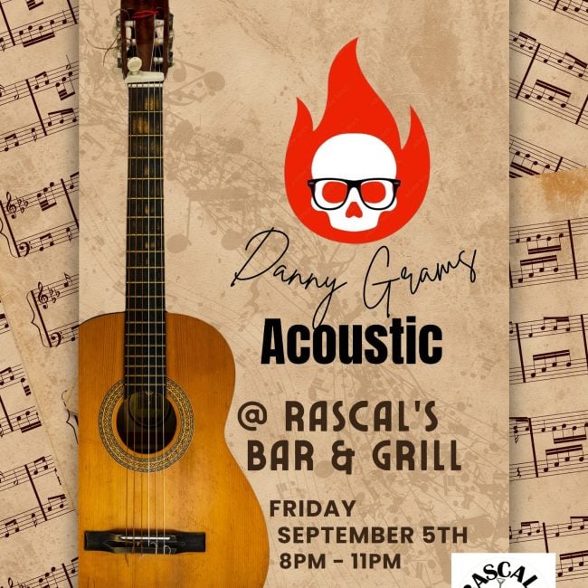 Danny Grams Music @ Rascals Bar and Grill