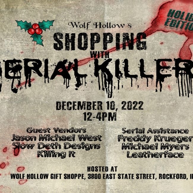 Holiday Shopping with Serial Killers @ Wolf Hollow