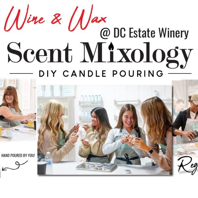 Wine & Wax @ DC Estate Winery Candle Pouring