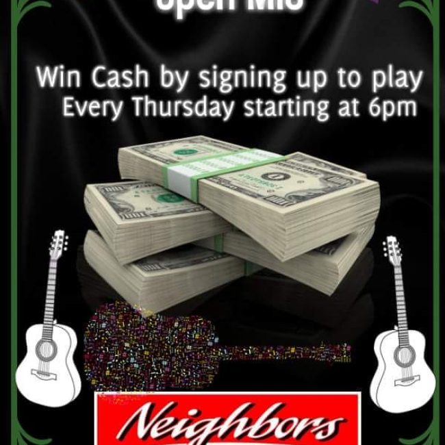 Neighbor’s Bar & Grill OPEN MIC NIGHT