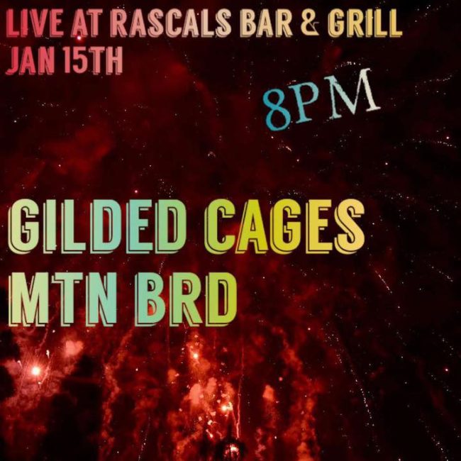 Gilded Cages at Rascals