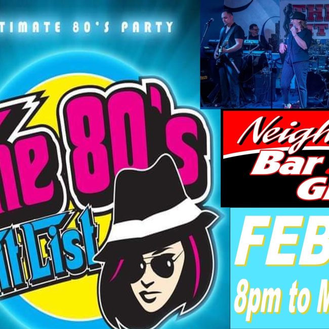 The 80’s Hitlist returns to Neighbors