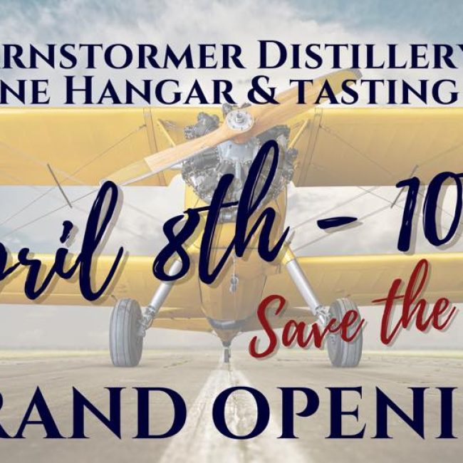 Grand Opening of “The Hangar”, Barnstormer Distillery’s new tasting & cocktail room