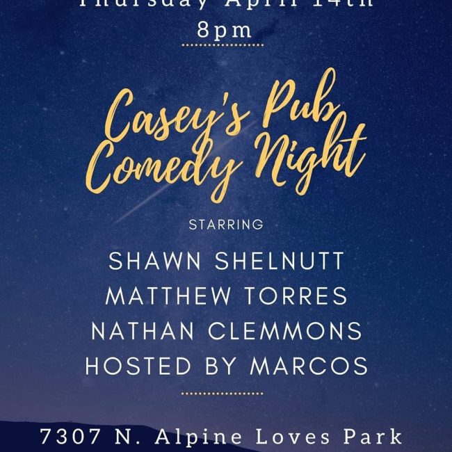 COMEDY NIGHT at Casey’s Pub