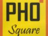 Pho Square