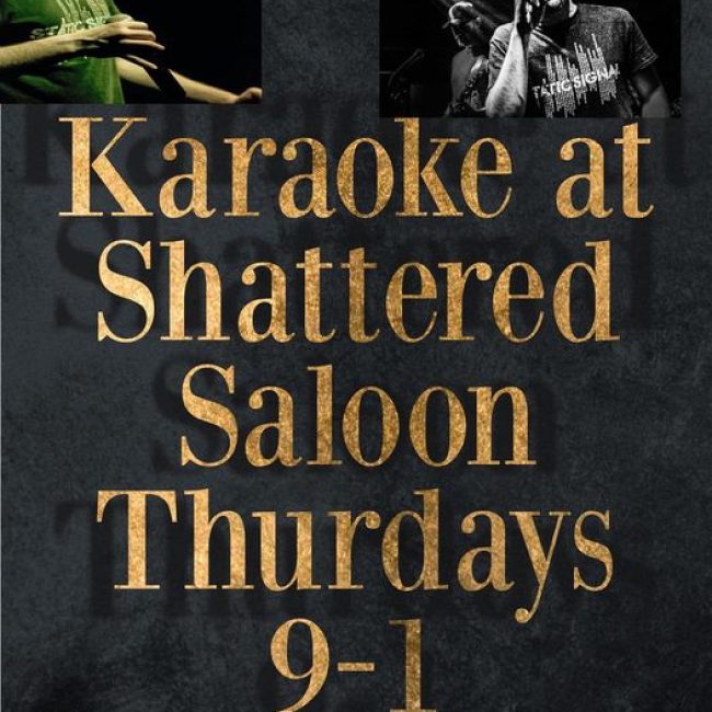 Open Mic Night/Karaoke at Shattered Saloon