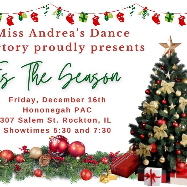 Miss Andrea’s Dance Factory Recital “Tis the Season”