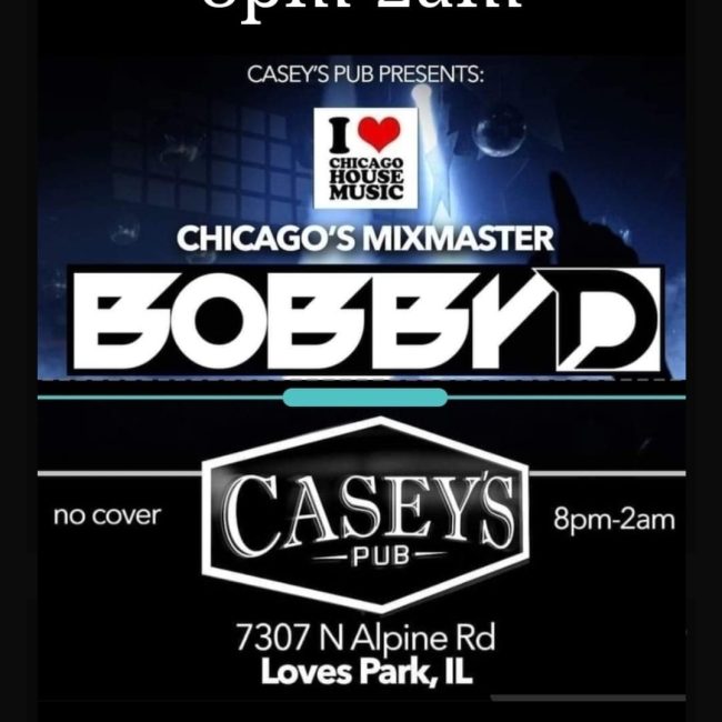 DJ BOBBY D @ Casey’s Pub
