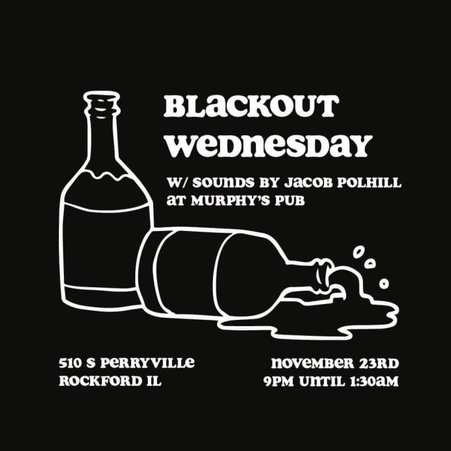 Blackout Wednesday @ Murphy’s Pub & Grill