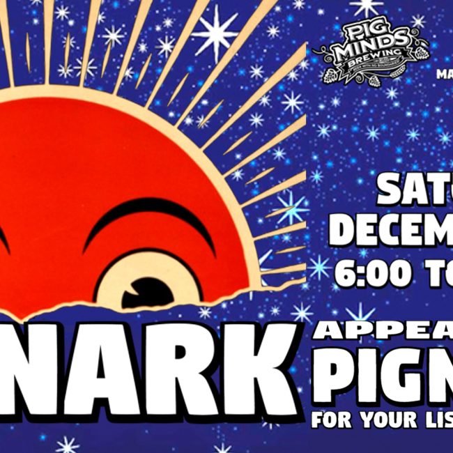 Monark at Pig Minds!