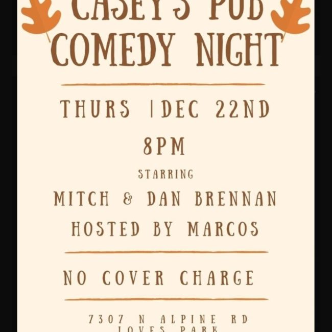 COMEDY NIGHT @ Casey’s Pub