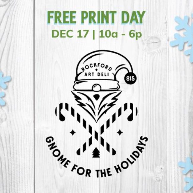 RAD December Free Print Day @ Rockford Art Deli