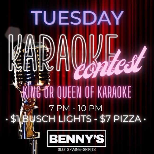 Karaoke @ Benny’s Slots~Wines~Spirits