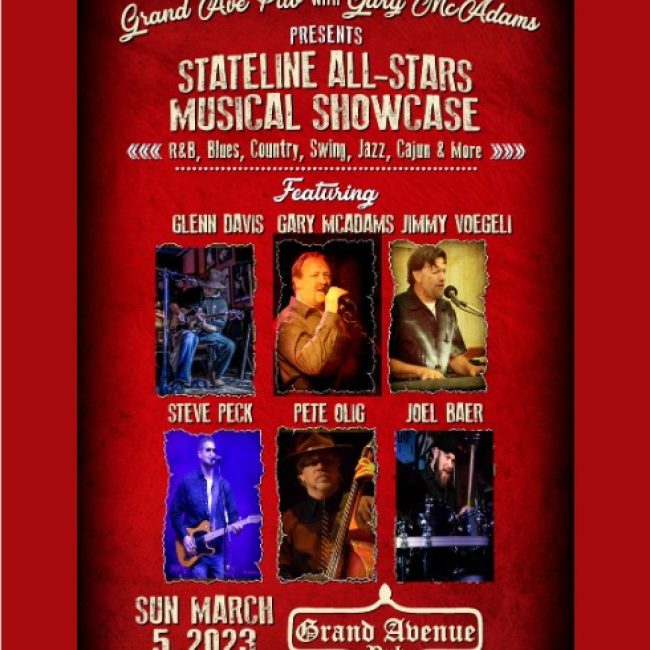Stateline All-Stars Musical Showcase @ Grand Avenue Pub