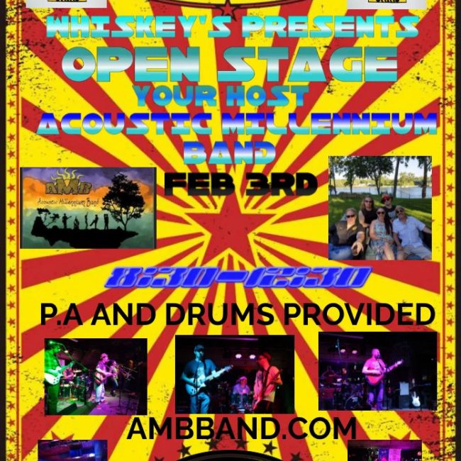 ACOUSTIC MILLENNIUM BAND HOSTS OPEN STAGE @ Whiskeys Roadhouse