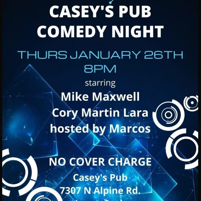 COMEDY NIGHT @ CASEY’S PUB