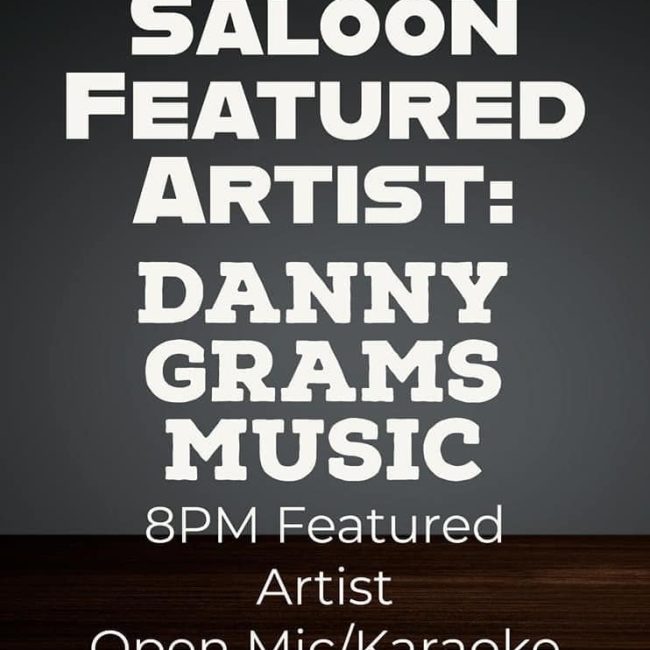 Danny Grams Music Open Mic Night @ Shattered Saloon