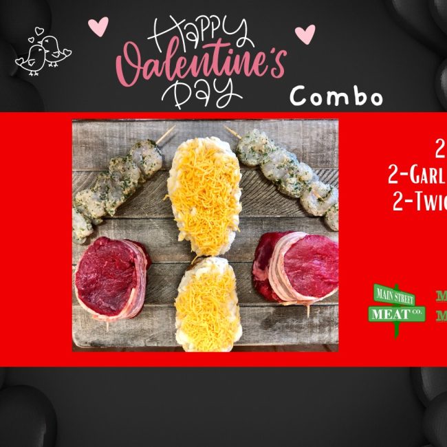 Valentine’s Combo Deal! @ Main Street Meat Co.