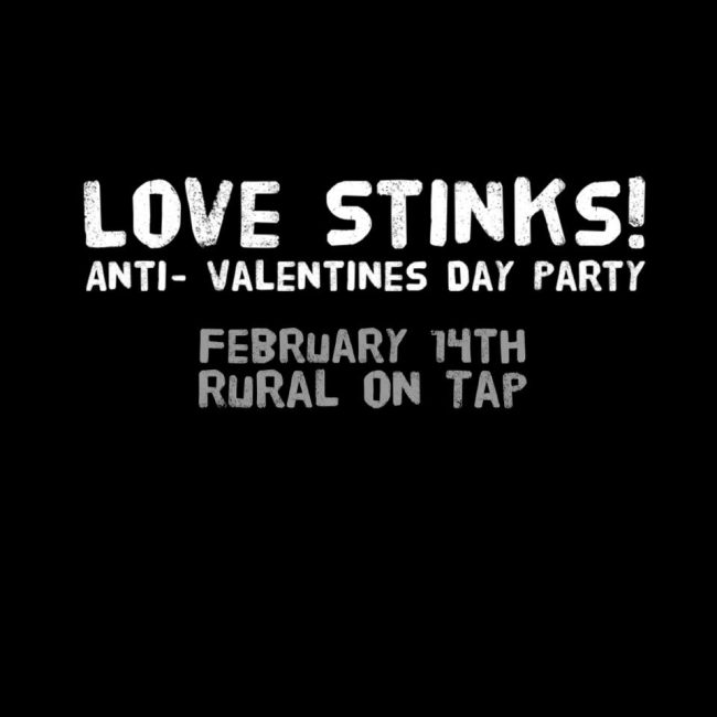 Love Stinks Trivia (Anti-Valentines Day) @ Rural on Tap