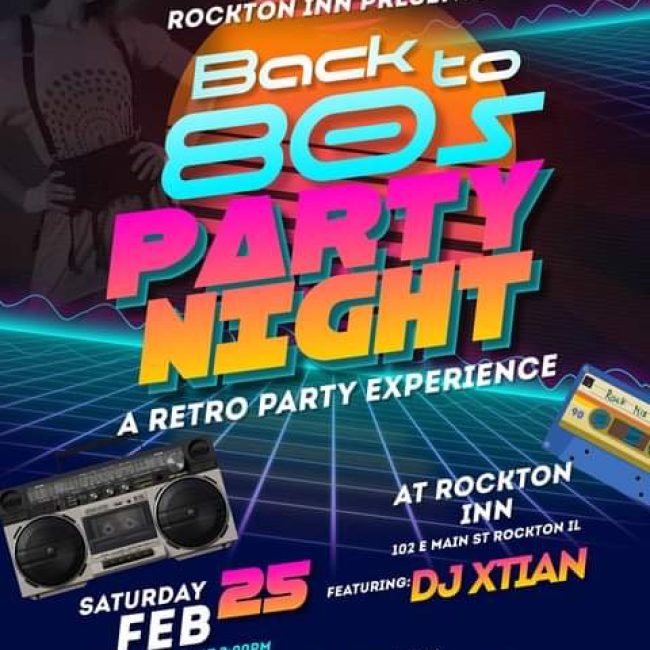 Back to the 80’s Party! @ Rockton Inn Pub & Grub