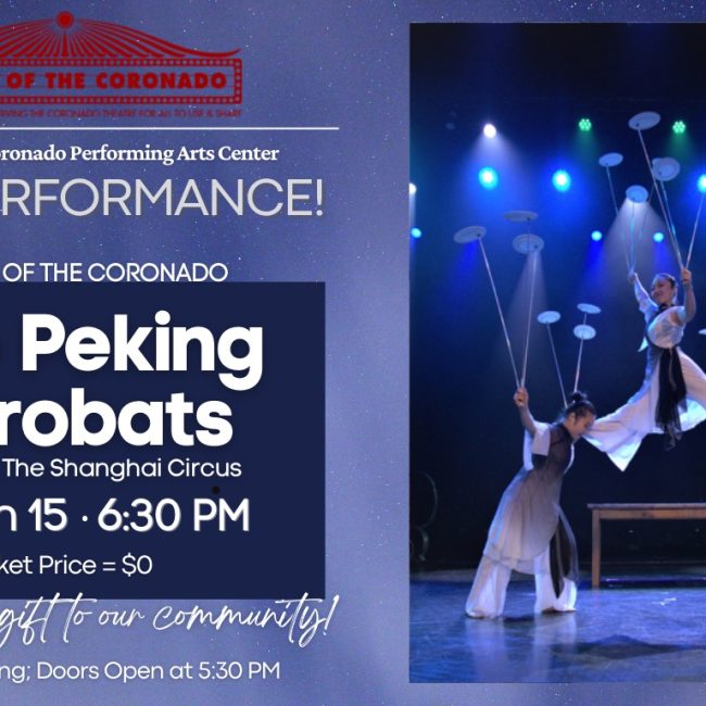FREE PERFORMANCE – The Peking Acrobats Featuring the Shanghai Circus @ Coronado Performing Arts Center