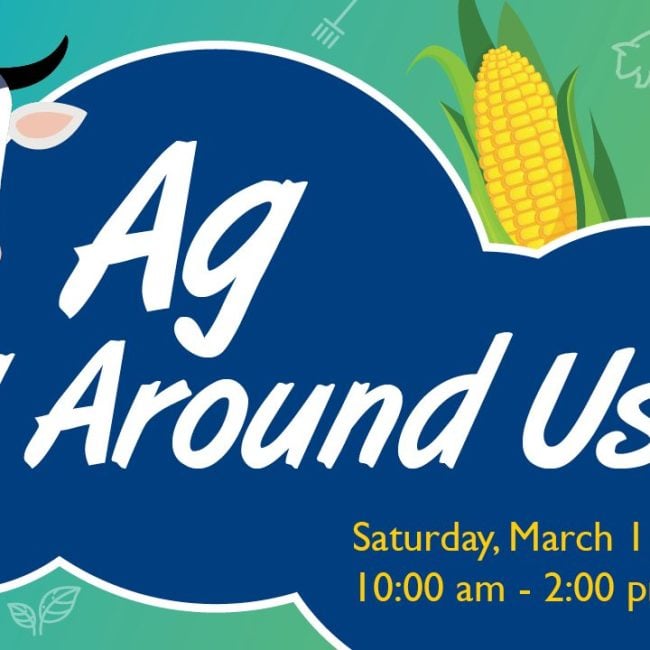 Ag All Around Us @ Discovery Center Museum