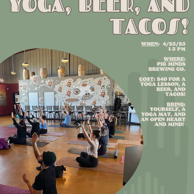 Yoga, Beer, & Mac & Tacos! @ Pig Minds Brewing Co.