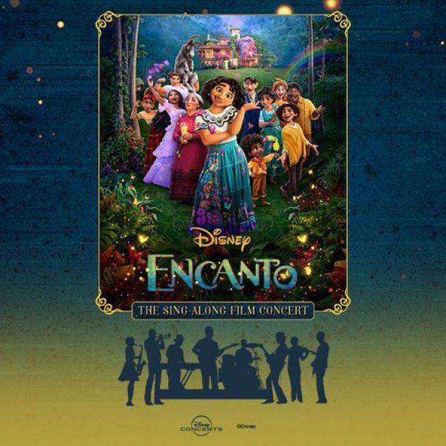 “Encanto: The Sing-Along Film Concert,”