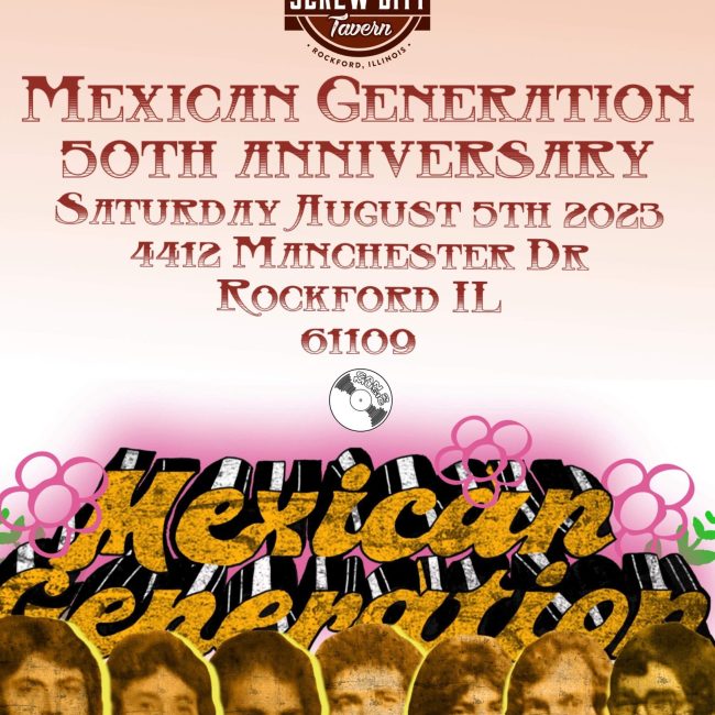 The Mexican Generation (50 Anniversary) Album Re-release Party