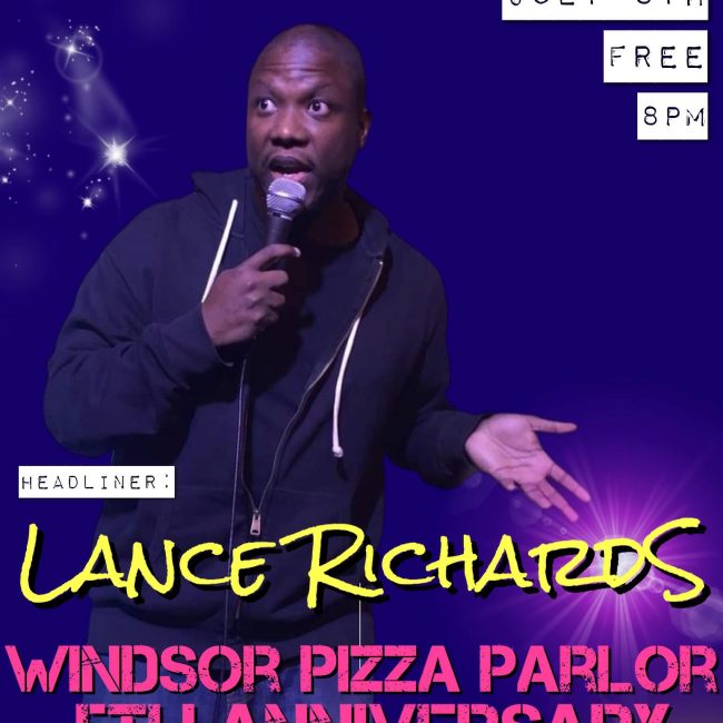 The Windsor Pizza Parlor 5th Anniversary Comedy Nite